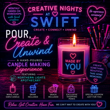Creative Nights at Swift | Pour, Create & Unwind